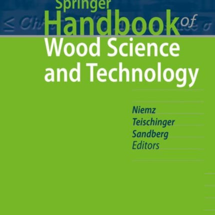 Springer Handbook of Wood Science and Technology