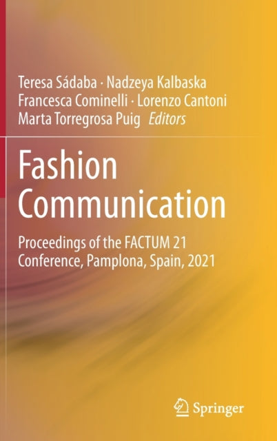 Fashion Communication: Proceedings of the FACTUM 21 Conference, Pamplona, Spain, 2021