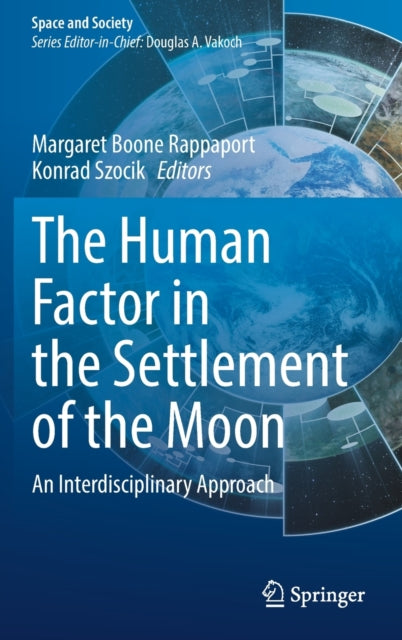 The Human Factor in the Settlement of the Moon: An Interdisciplinary Approach