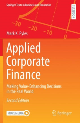 Applied Corporate Finance: Making Value-Enhancing