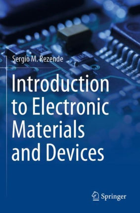 Introduction to Electronic Materials and Devices