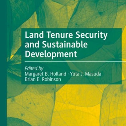 Land Tenure Security and Sustainable Development