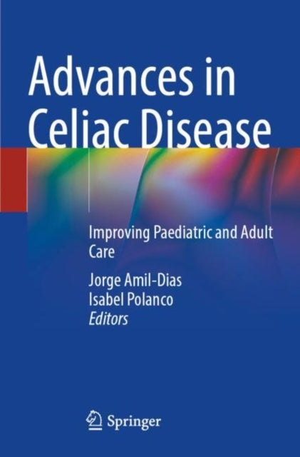 Advances in Celiac Disease: Improving Paediatric