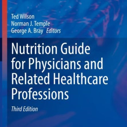 Nutrition Guide for Physicians and Related Healthcare Professions