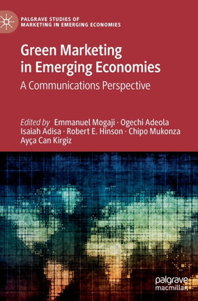 Green Marketing in Emerging Economies: A Communications Perspective