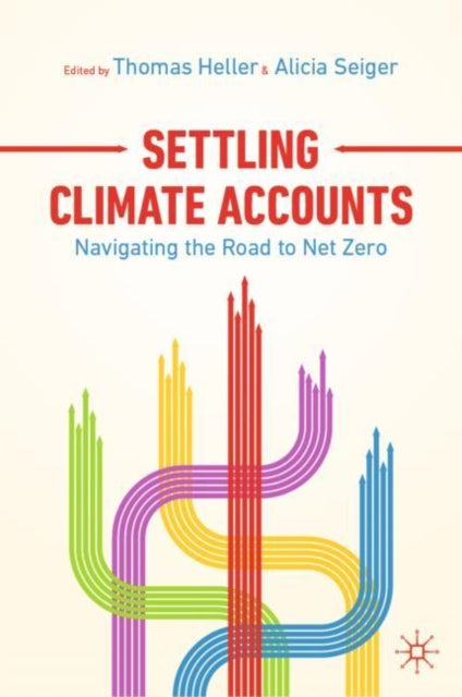 Settling Climate Accounts: Navigating the Road to