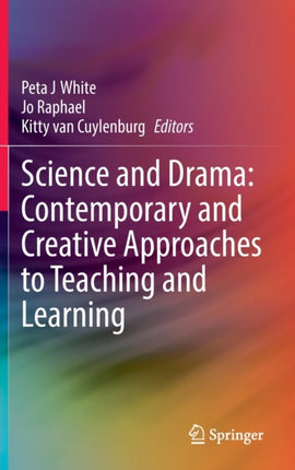 Science and Drama: Contemporary and Creative