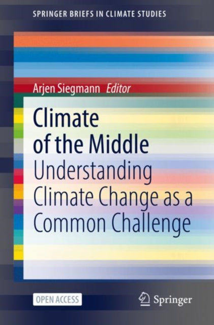 Climate of the Middle: Understanding Climate