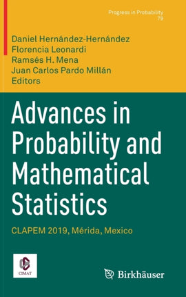 Advances in Probability and Mathematical Statistics: CLAPEM 2019, Mérida, Mexico