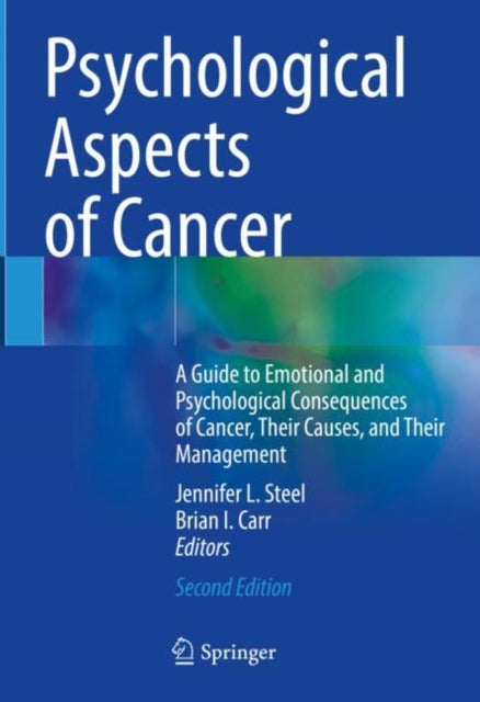 Psychological Aspects of Cancer: A Guide to