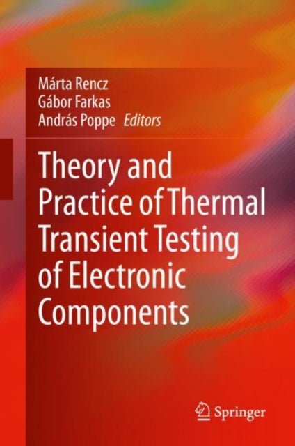 Theory and Practice of Thermal Transient Testing