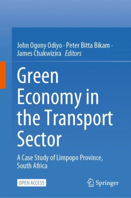 Green Economy in the Transport Sector: A Case Study of Limpopo Province, South Africa