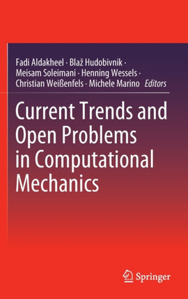 Current Trends and Open Problems in Computational Mechanics