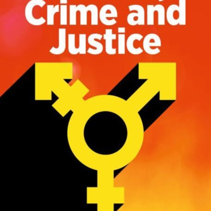 Gender, Crime and Justice