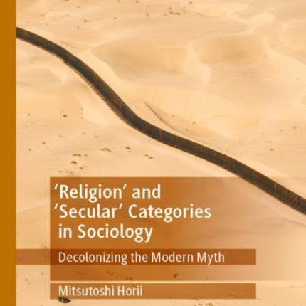 'Religion’ and ‘Secular’ Categories in Sociology:
