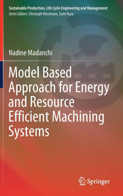 Model Based Approach for Energy and Resource