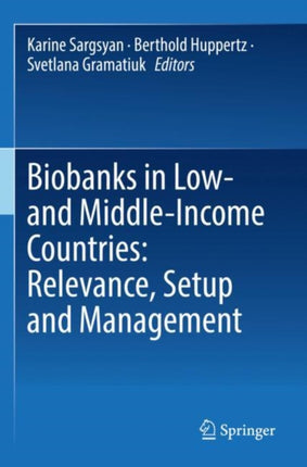 Biobanks in Low- and Middle-Income Countries: