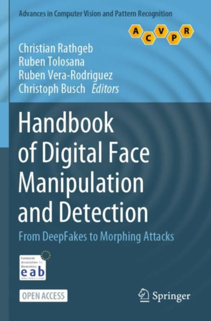 Handbook of Digital Face Manipulation and