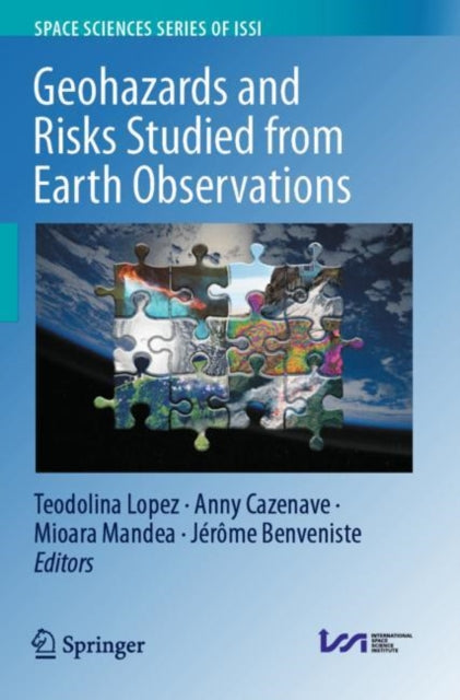 Geohazards and Risks Studied from Earth Observations