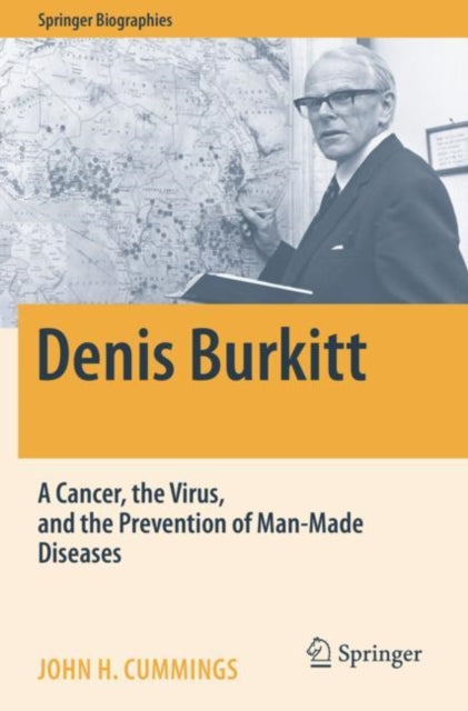 Denis Burkitt: A Cancer, the Virus, and the