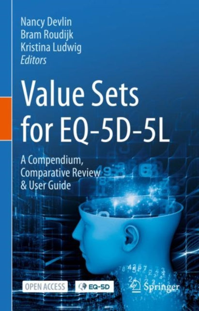 Value Sets for EQ-5D-5L: A Compendium, Comparative Review & User Guide