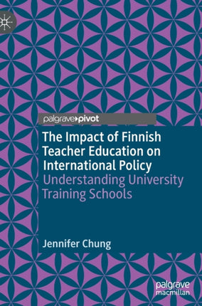 The Impact of Finnish Teacher Education on