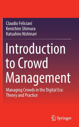 Introduction to Crowd Management: Managing Crowds