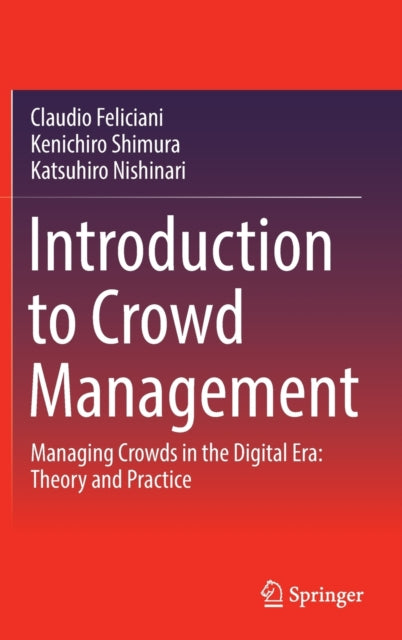 Introduction to Crowd Management: Managing Crowds