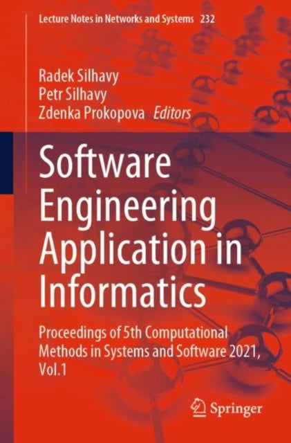 Software Engineering Application in Informatics: Proceedings of 5th Computational Methods in Systems and Software 2021, Vol. 1