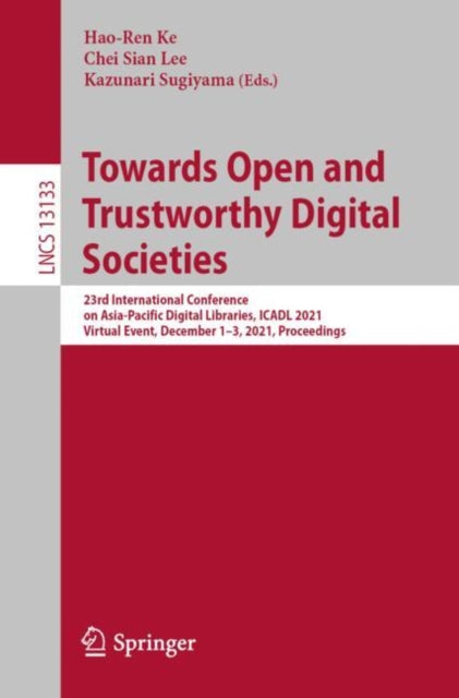 Towards Open and Trustworthy Digital Societies:
