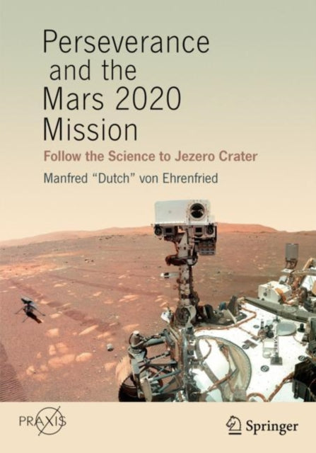 Perseverance and the Mars 2020 Mission: Follow