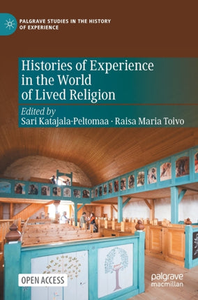 Histories of Experience in the World of Lived Religion