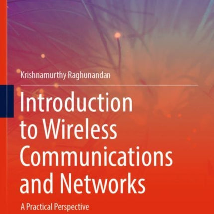 Introduction to Wireless Communications and