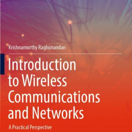 Introduction to Wireless Communications and