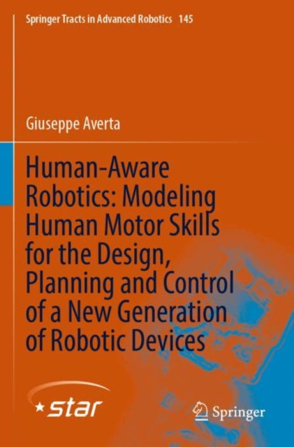 Human-Aware Robotics: Modeling Human Motor Skills
