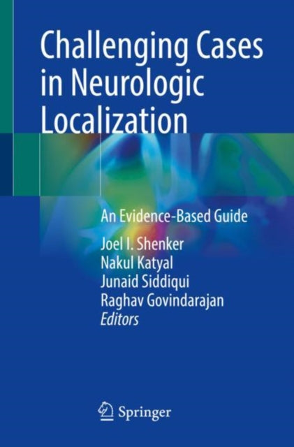 Challenging Cases in Neurologic Localization: An