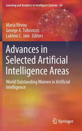 Advances in Selected Artificial Intelligence Areas: World Outstanding Women in Artificial Intelligence