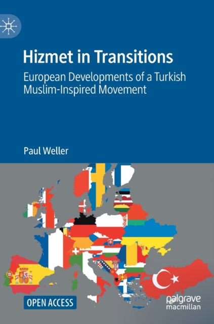 Hizmet in Transitions: European Developments of a