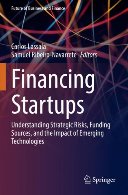 Financing Startups: Understanding Strategic