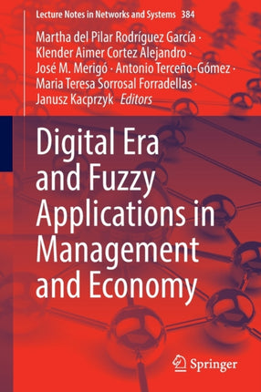 Digital Era and Fuzzy Applications in Management and Economy