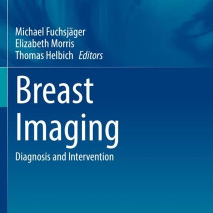 Breast Imaging: Diagnosis and Intervention