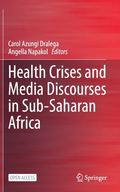 Health Crises and Media Discourses in Sub-Saharan Africa