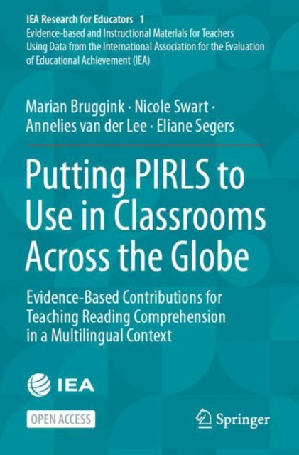 Putting PIRLS to Use in Classrooms Across the Globe: Evidence-Based Contributions for Teaching Reading Comprehension in a Multilingual Context