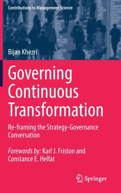 Governing Continuous Transformation: Re-framing the Strategy-Governance Conversation