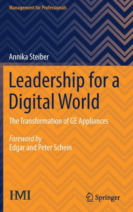 Leadership for a Digital World: The