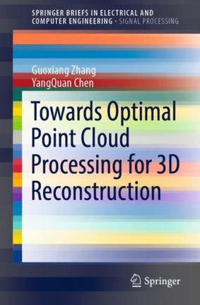 Towards Optimal Point Cloud Processing for 3D
