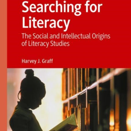 Searching for Literacy: The Social and