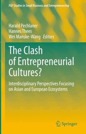 The Clash of Entrepreneurial Cultures?:
