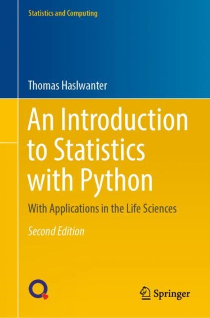 An Introduction to Statistics with Python: With Applications in the Life Sciences