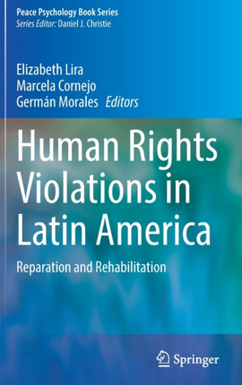 Human Rights Violations in Latin America: